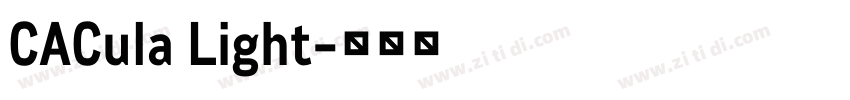 CACula Light字体转换